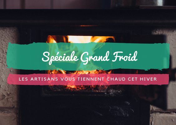 Artisans-vous-rechauffent-cet-hiver