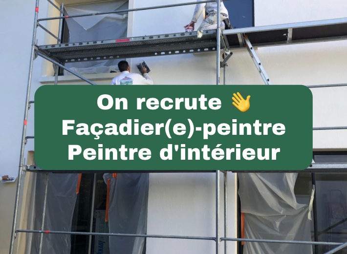 On recherche deux personnes : un façadier(e)-peintre et un peintre d'intérieur Façadier Peintre d'extérieur Peintre d'intérieur