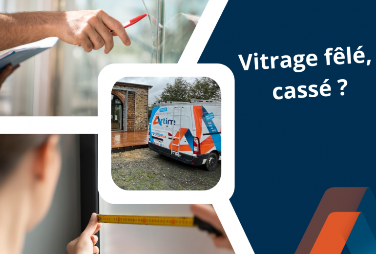 Vitrage cassé, fêlé? Fenêtrier Menuisier Plaquiste