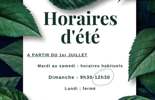 Horaires d'été à partir du 1er juillet Fleuriste