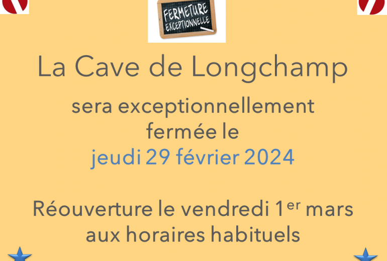 FERMETURE EXCEPTIONNELLE LE 29 FEVRIER 2024 Caviste Epicier